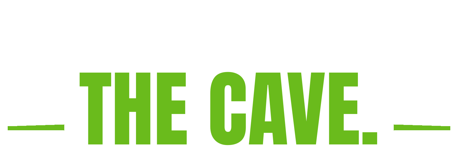Enter The Cave.